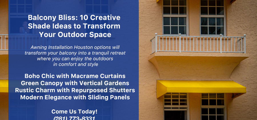 Earth-Ideas-Awning Installation Houston